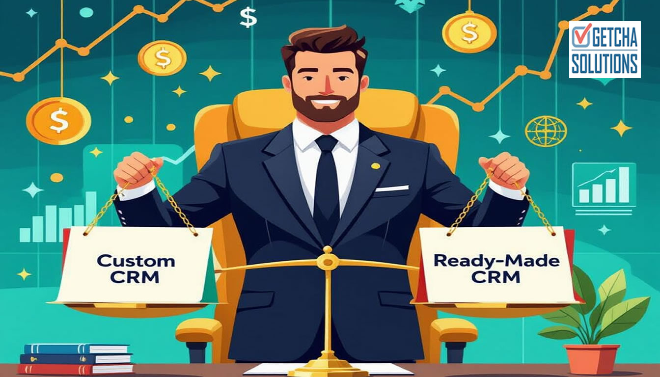 Custom CRM versus ready-made CRM decision