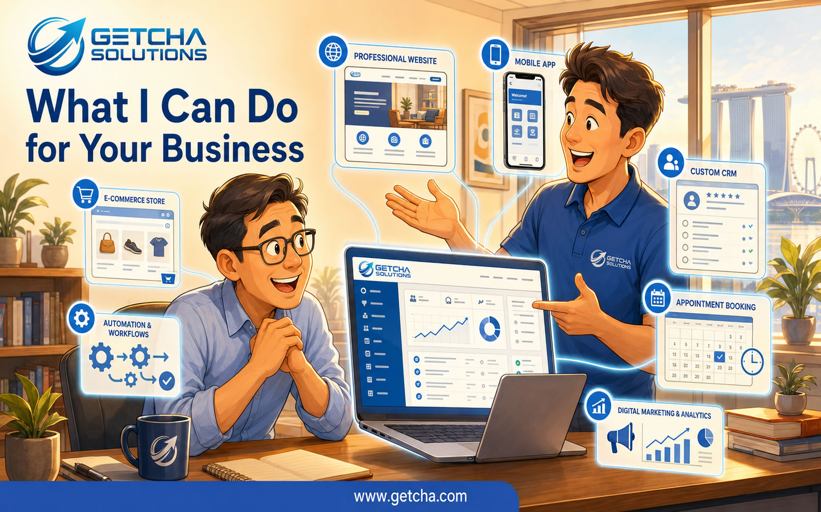 Getcha Solutions explaining website, mobile app, custom CRM, automation and digital marketing help for Singapore businesses